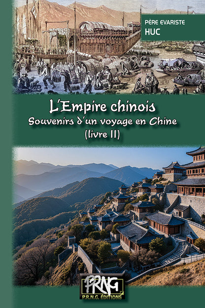 L'Empire chinois : Souvenirs d'un voyage en Chine (livre 2)