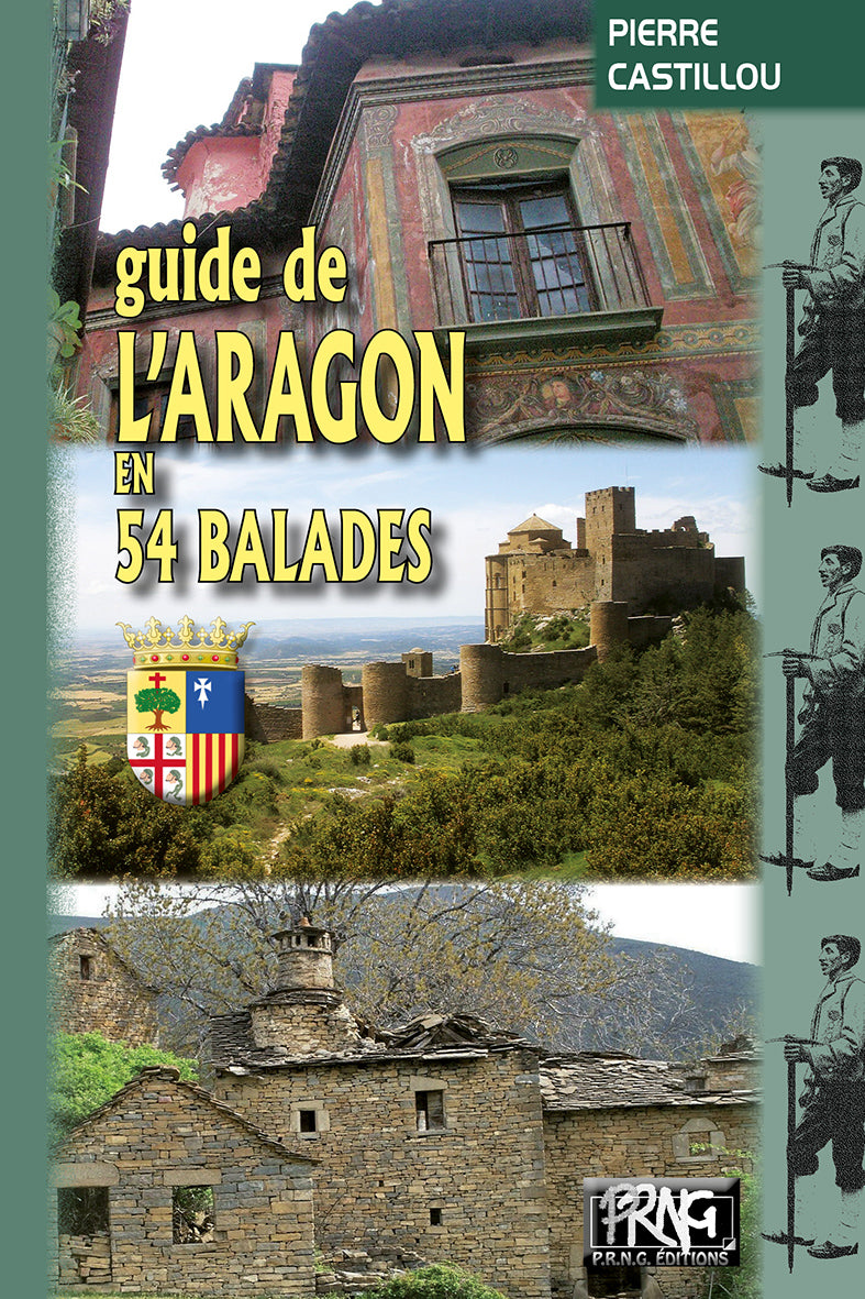 Guide de l'Aragon en 54 balades