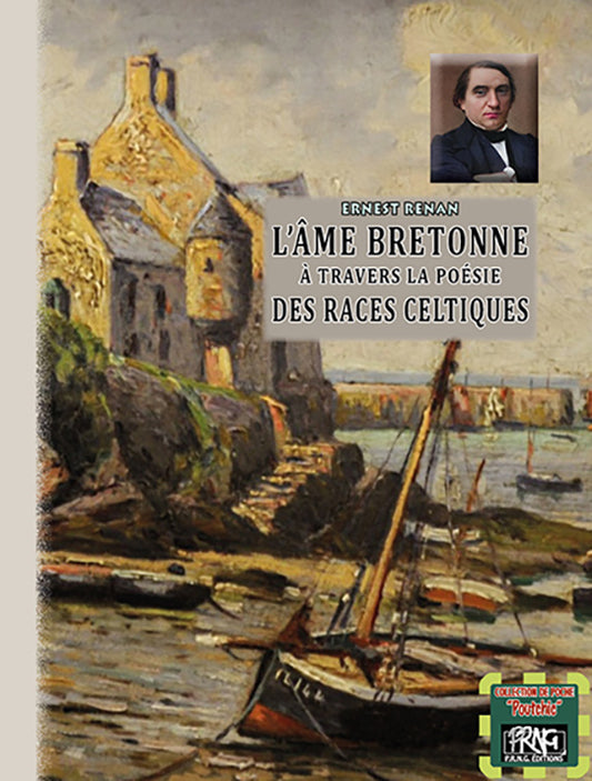 L'âme bretonne à travers la poésie des races celtiques — édition de poche
