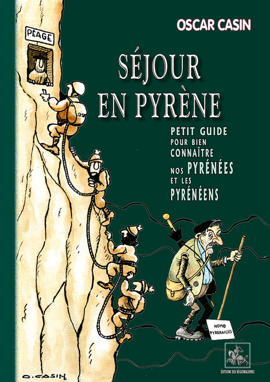 Séjour en Pyrène, petit guide pour bien connaître nos Pyrénées et les Pyrénéens