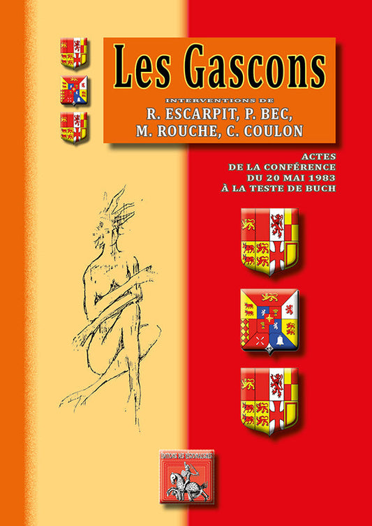 Les Gascons (actes Conférence du 20 mai 1983, La Teste-de-Buch) {livre numérique}