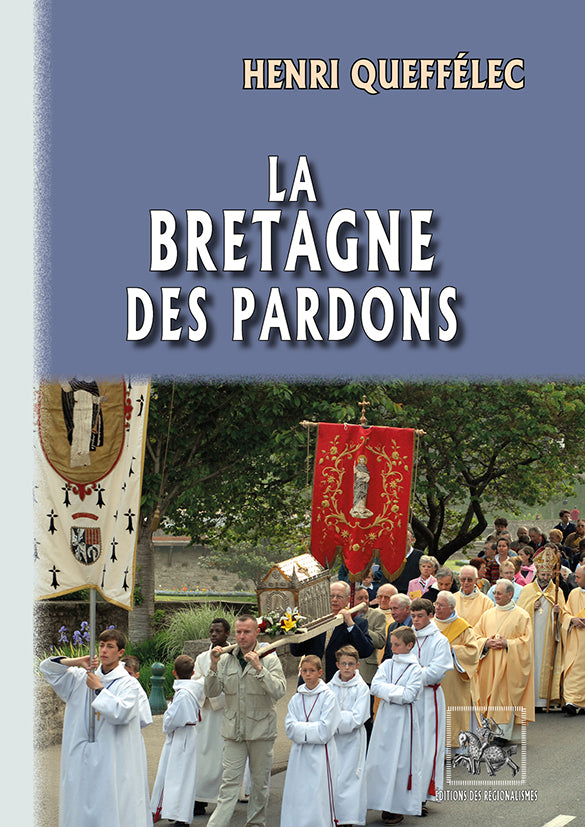 La Bretagne des Pardons