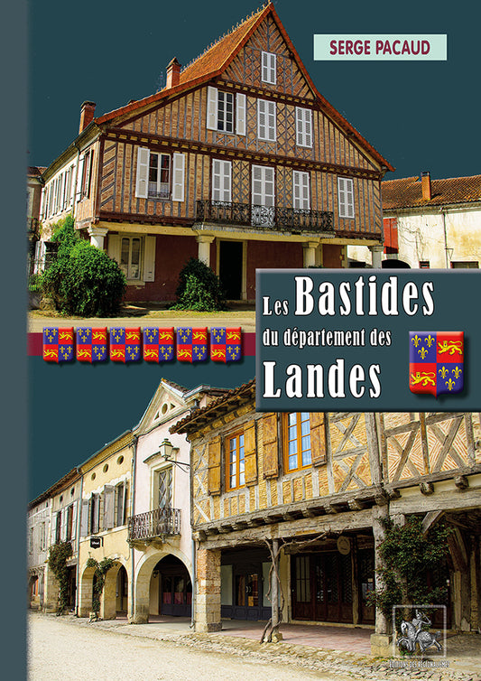 Les Bastides du département des Landes (grand format)