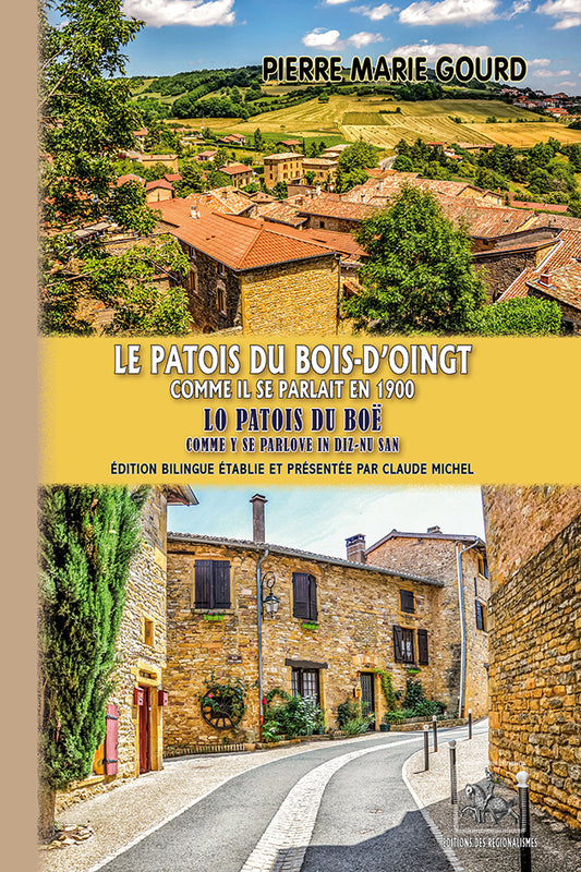 Le patois du Bois-d'Oingt comme il se parlait en 1900