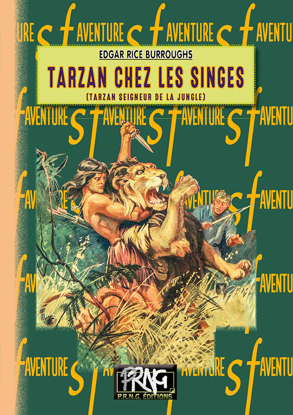 Tarzan chez les Singes • (cycle de Tarzan, 1)