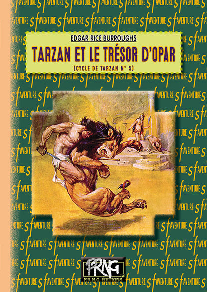Tarzan et le Trésor d'Opar • (cycle de Tarzan, 5)