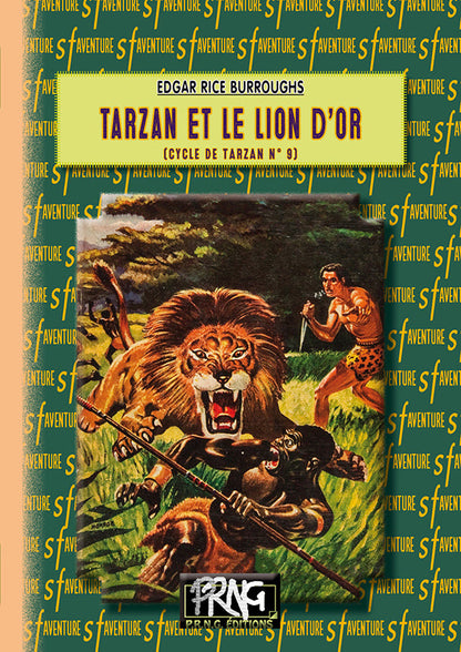 Tarzan et le Lion d'Or (cycle de Tarzan, 9) {livre numérique}