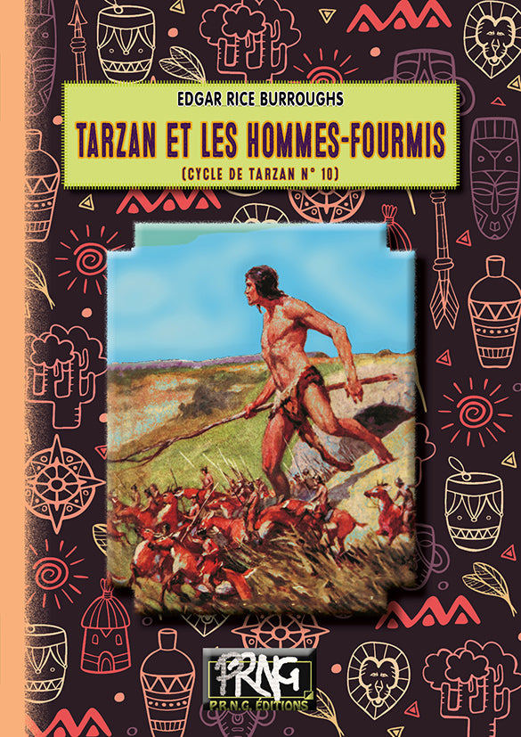 Tarzan et les Hommes-Fourmis (cycle de Tarzan, 10) {livre numérique}