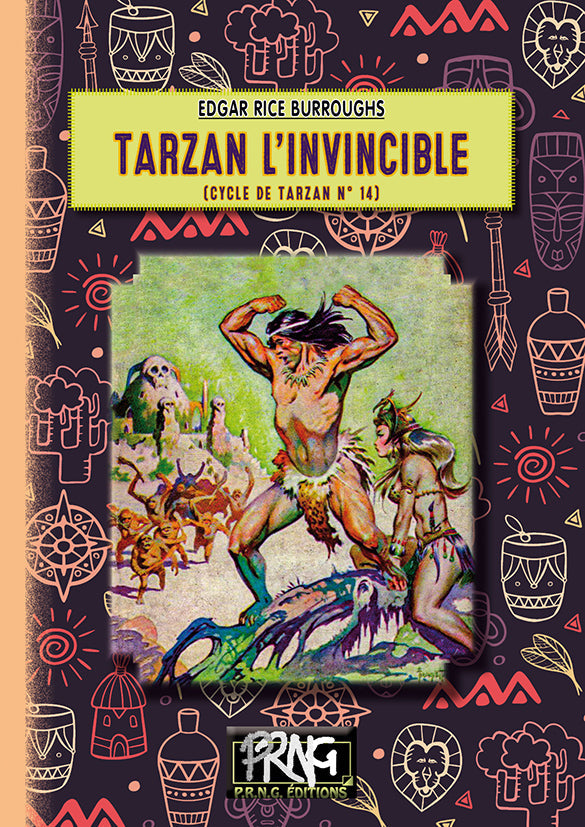 Tarzan l'Invincible (cycle de Tarzan, 14) {livre numérique}