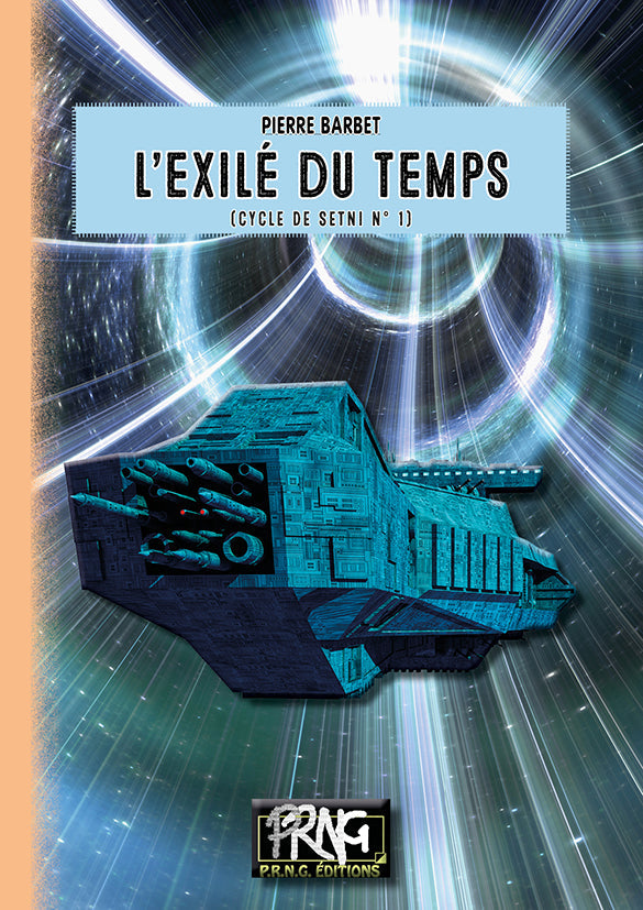 L'Exilé du Temps (cycle de Setni n° 1) {livre numérique}