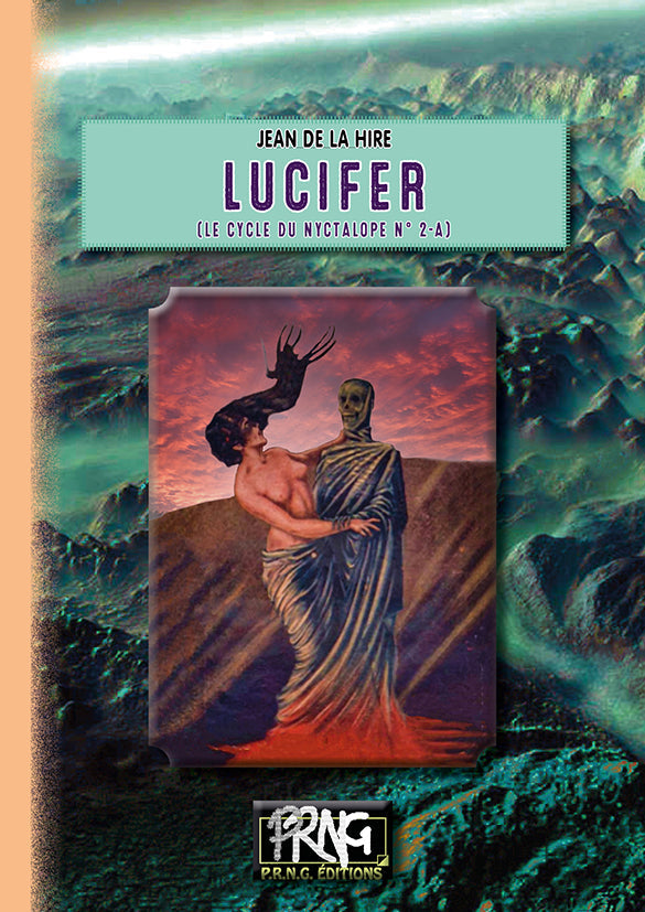 Lucifer (cycle du Nyctalope, 2-a) {livre numérique}