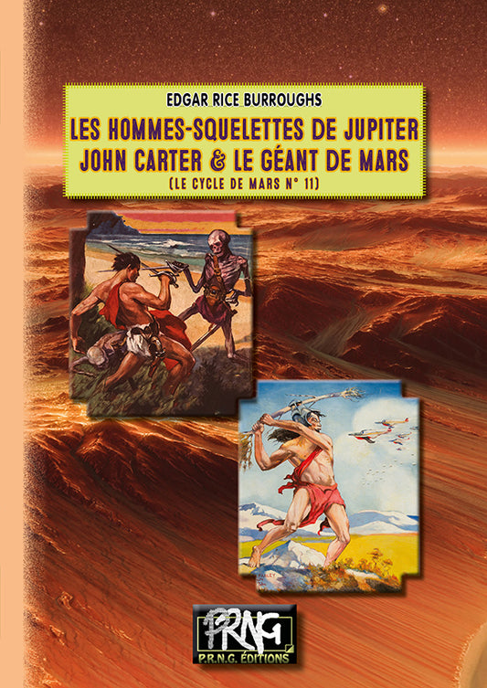 Les Hommes-squelettes de Jupiter - John Carter & le Géant de Mars • (cycle de Mars, 11)