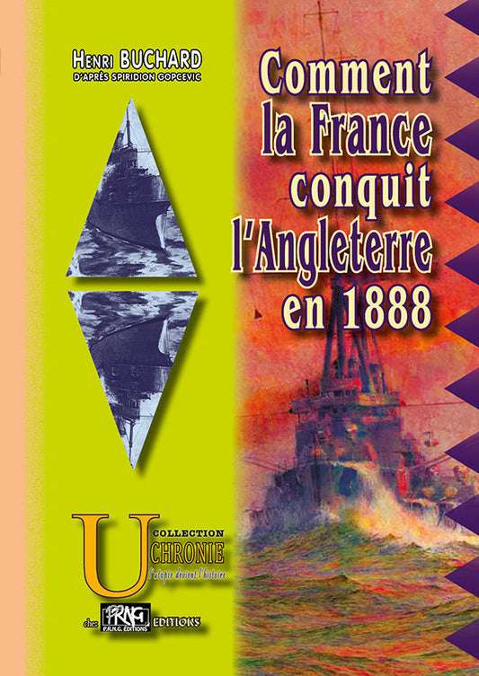 Comment la France conquit l'Angleterre en 1888 {livre numérique}