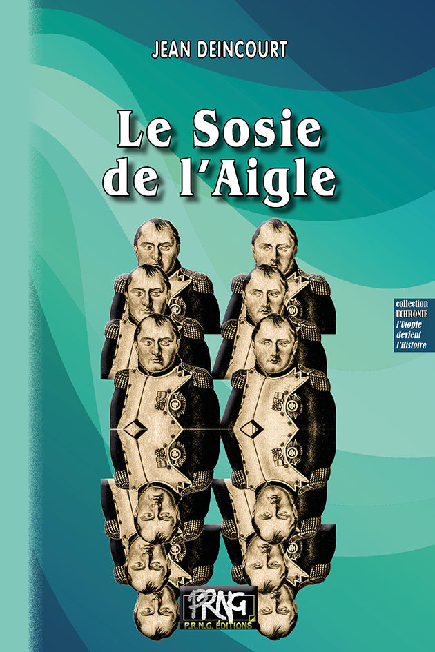 Le Sosie de l'Aigle {livre numérique}