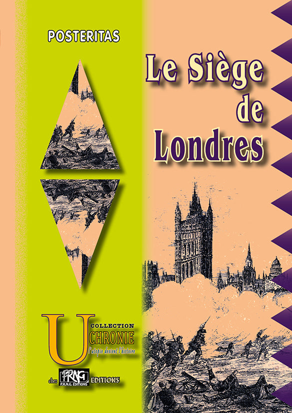 Le Siège de Londres {livre numérique}