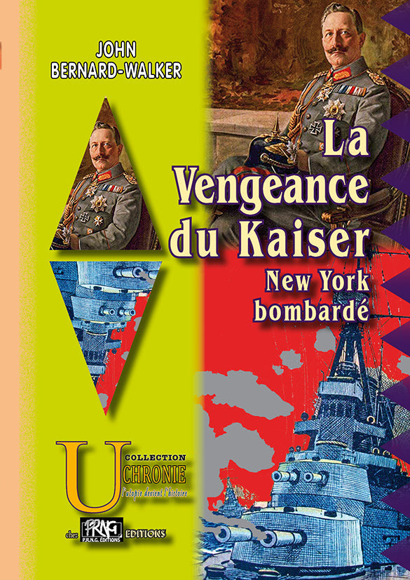 La vengeance du Kaiser : New York bombardé {livre numérique}