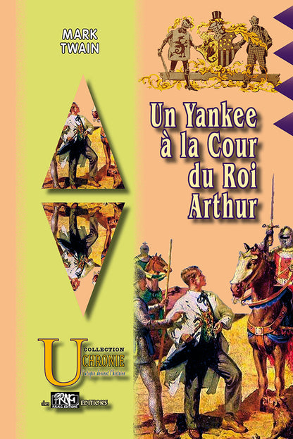 Un Yankee à la cour du Roi Arthur (édition illustrée)