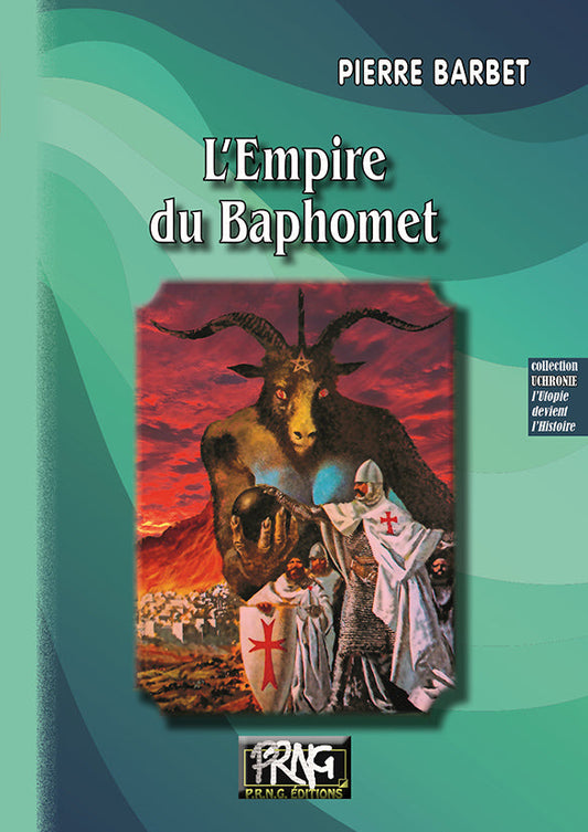 L'Empire du Baphomet {livre numérique}