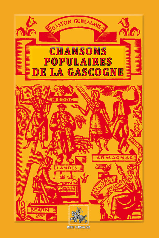 Chansons populaires de la Gascogne