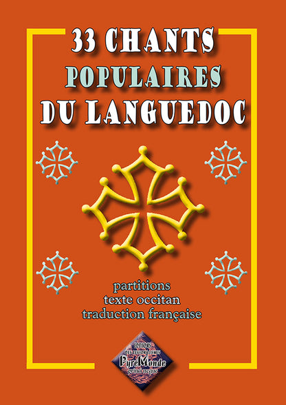 33 Chants populaires du Languedoc