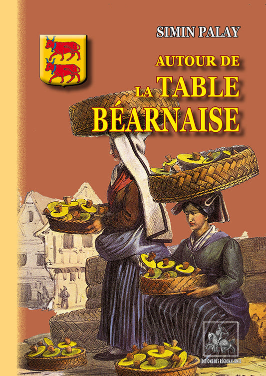 Autour de la Table béarnaise