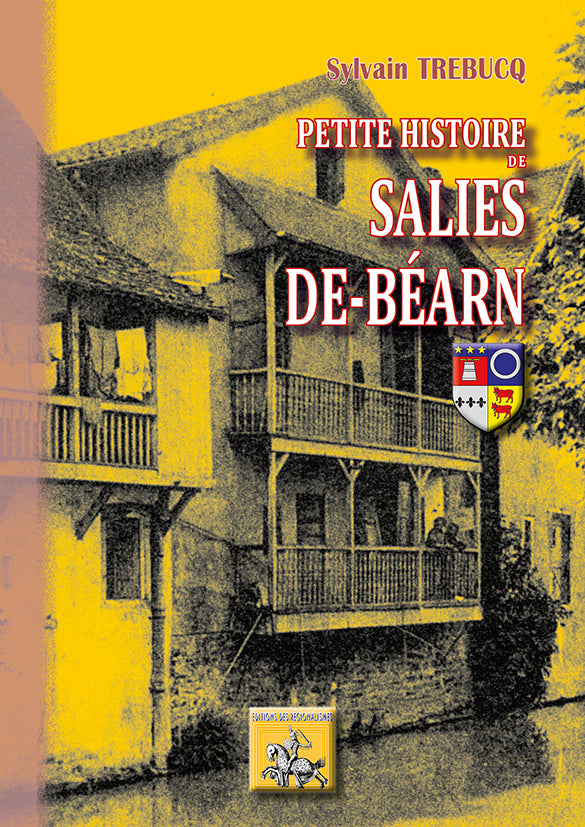 Petite Histoire de Salies-de-Béarn