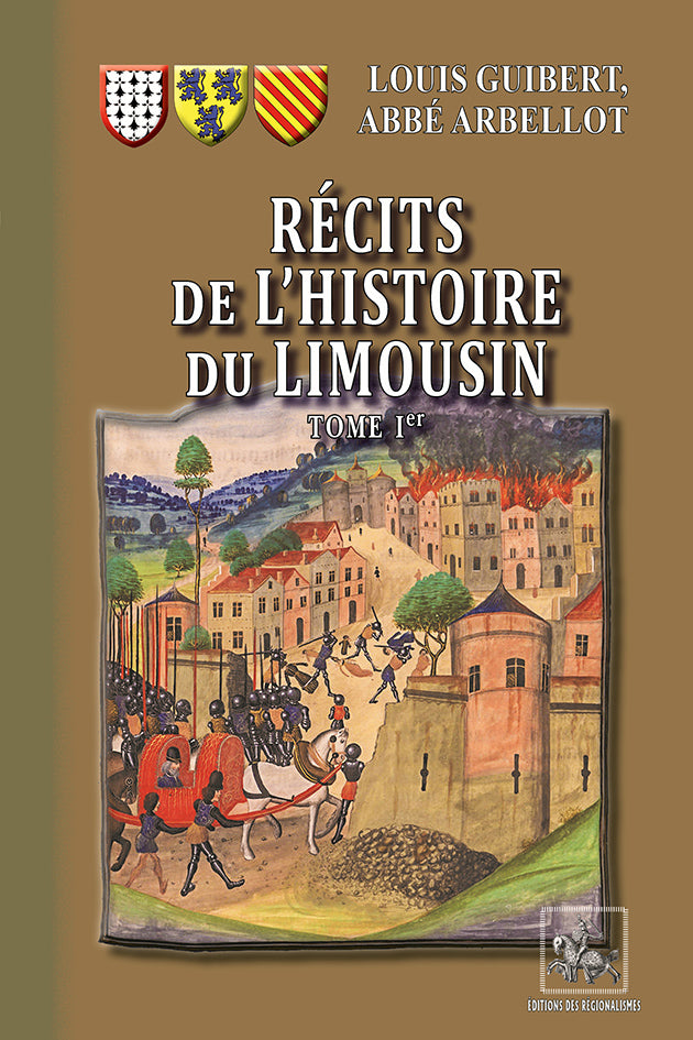 Récits de l'Histoire du Limousin (T1)