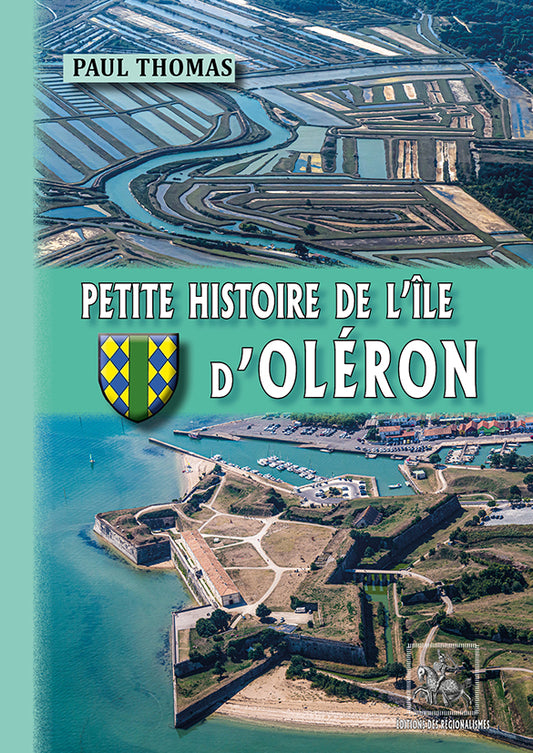 Petite Histoire de l'île d'Oléron