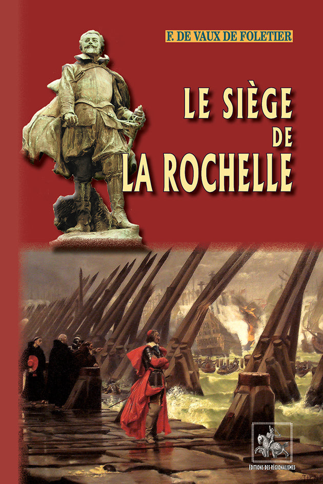 Le siège de La Rochelle