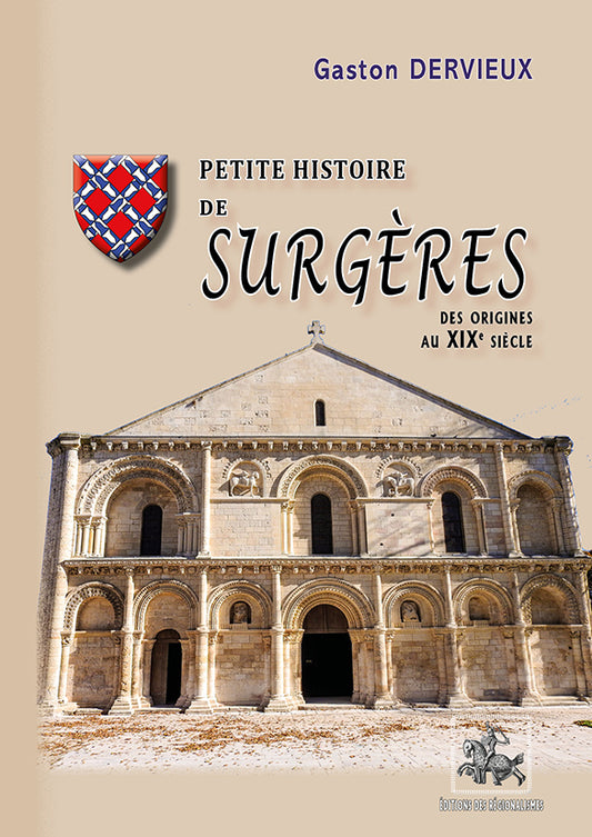 Petite Histoire de Surgères (des origines au XIXe siècle)