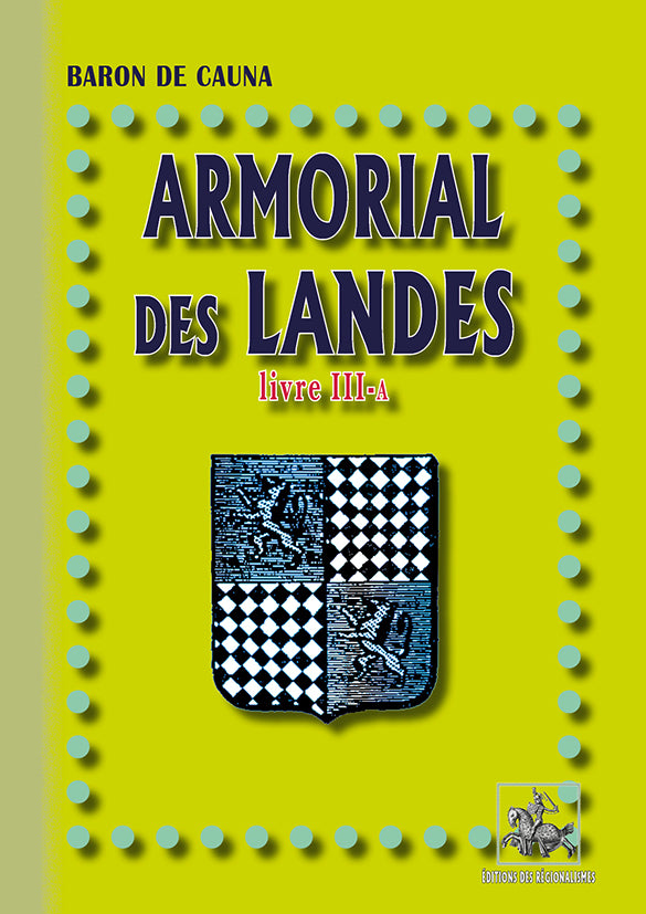 Armorial des Landes (Livre 3-a)