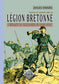 Faits et gestes de la Légion bretonne (pendant la campagne de 1870-71)