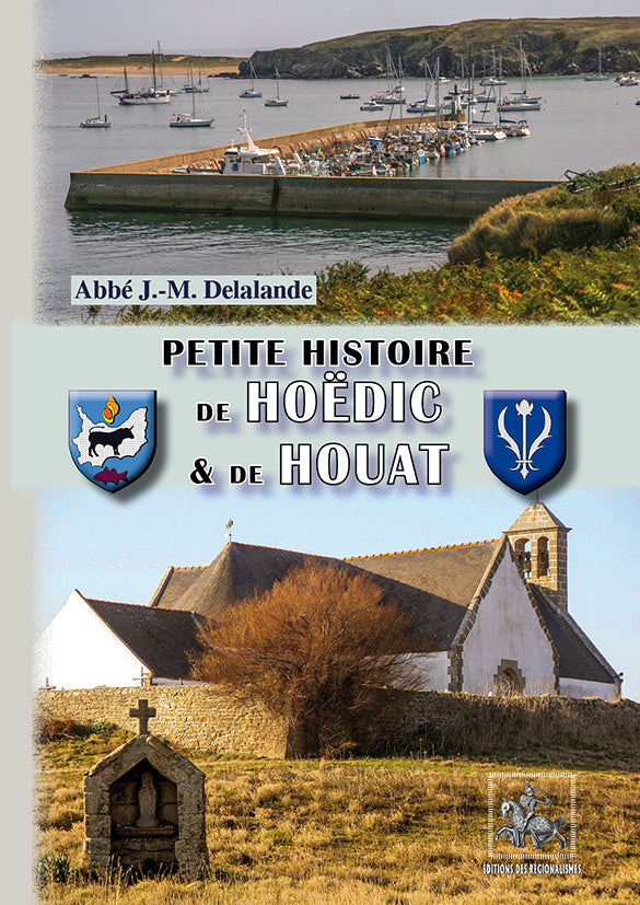 Petite Histoire de Hoëdic et de Houat