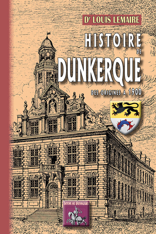 Histoire de Dunkerque (des origines à 1900)