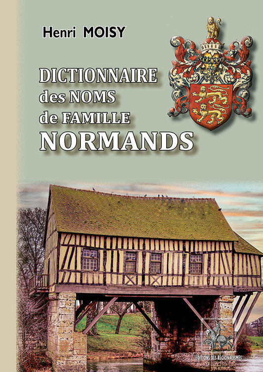 Dictionnaire des Noms de famille normands