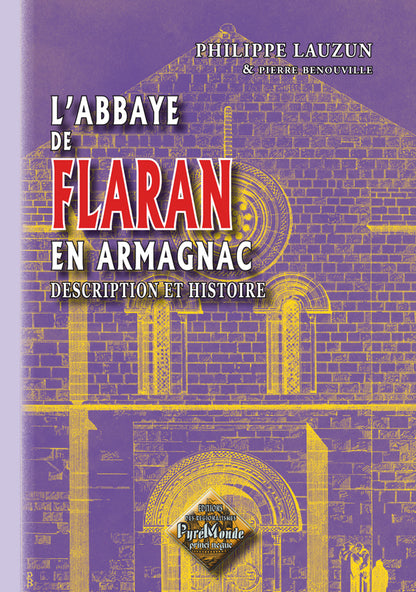 L' Abbaye de Flaran en Armagnac (description et histoire)