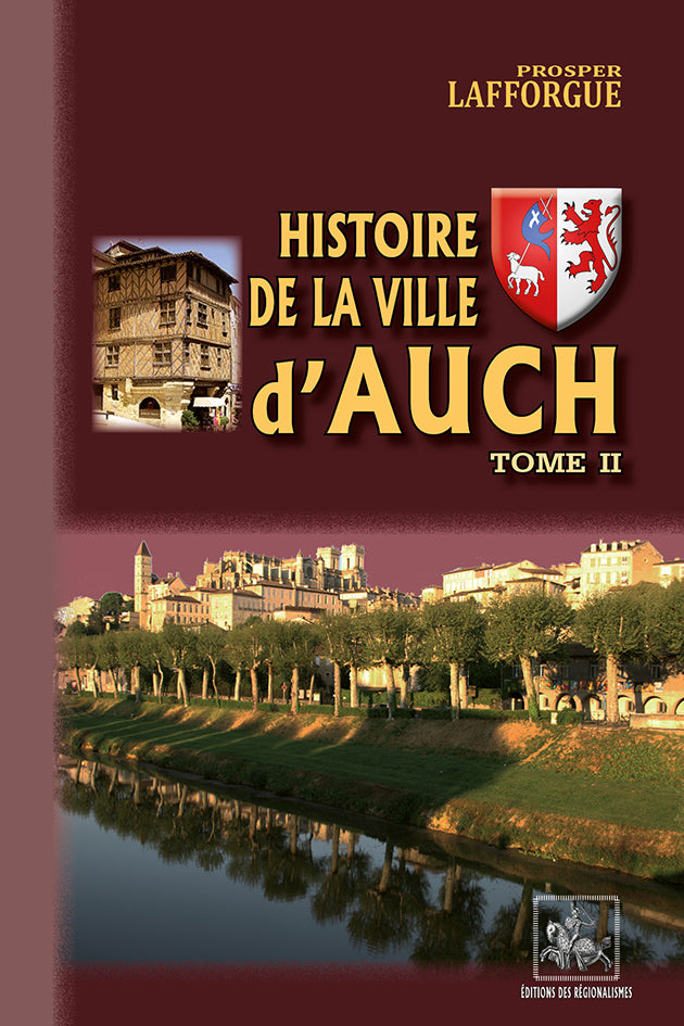 Histoire de la Ville d'Auch (T2)