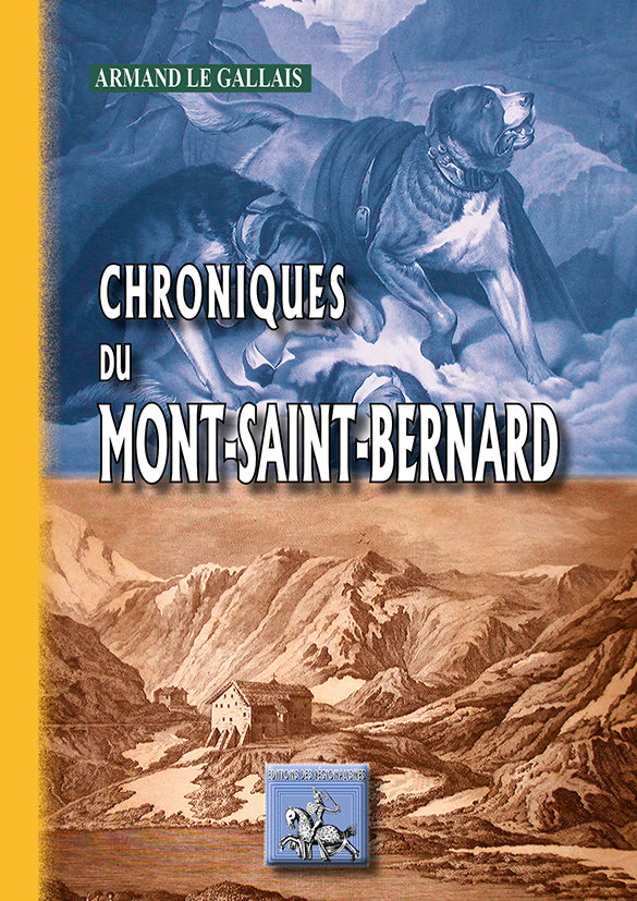 Chroniques du Mont Saint-Bernard