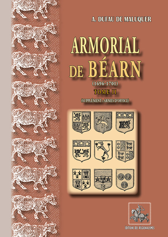 Armorial de Béarn (1696-1701) • T2