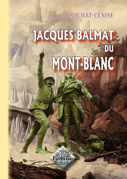 Jacques Balmat du Mont-Blanc