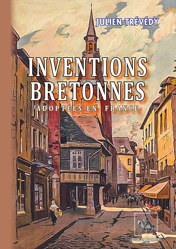 Inventions bretonnes adoptées en France