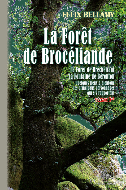 La Forêt de Brocéliande (T1)