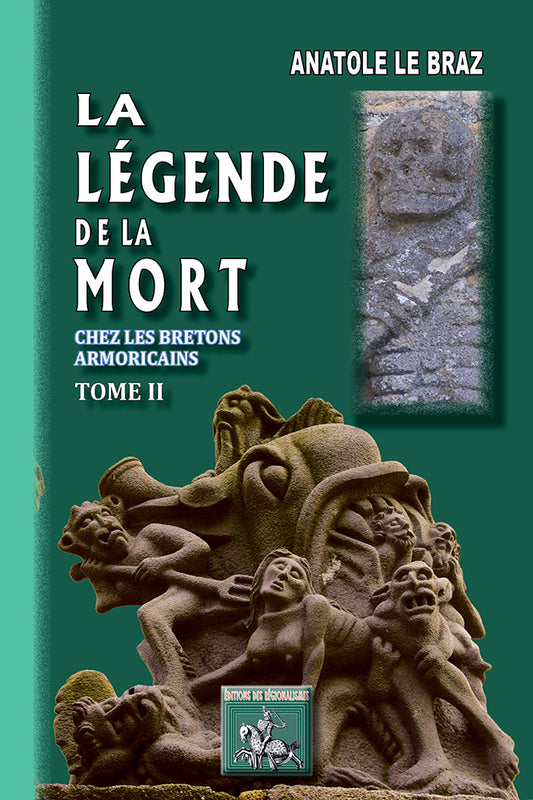La Légende de la Mort chez les Bretons armoricains (T2) - version intégrale préface & notes de G. Dottin