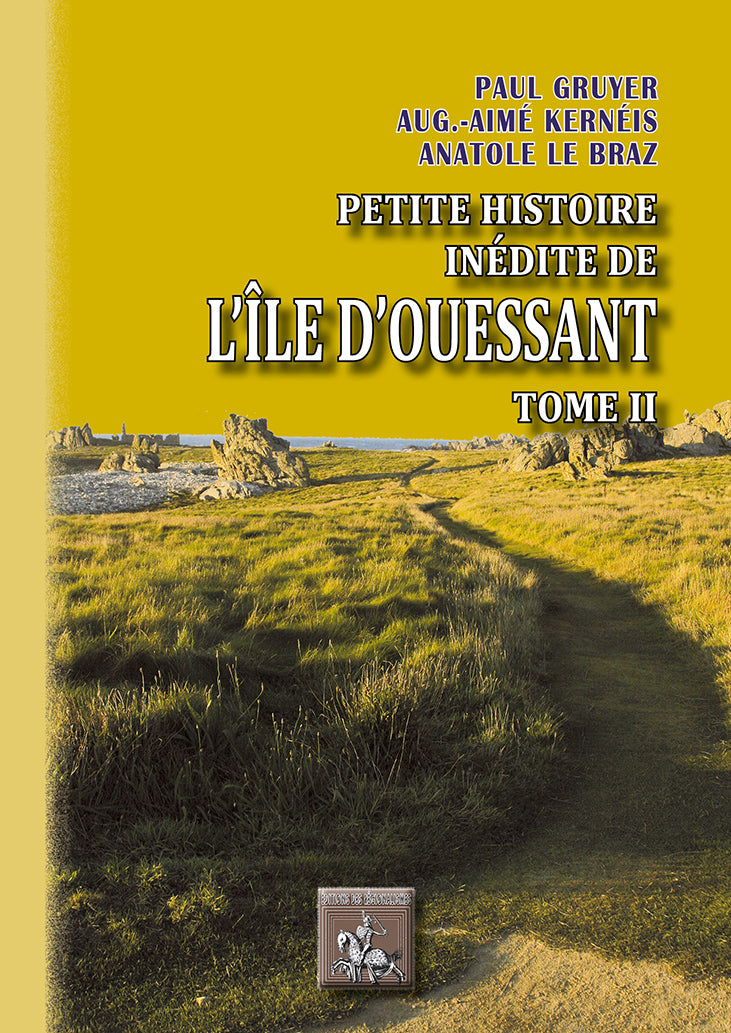 Petite Histoire inédite de l'île d'Ouessant (T2)