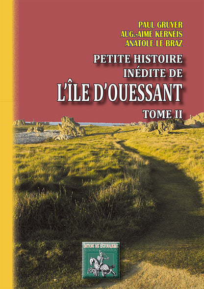 Petite Histoire inédite de l'île d'Ouessant (T2)