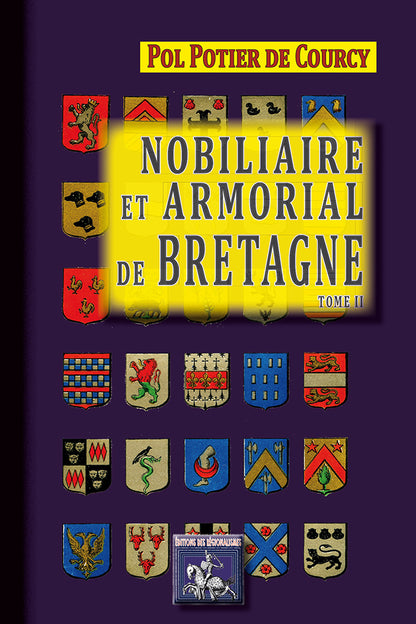 Nobiliaire et Armorial de Bretagne (T2)