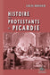 Histoire des Protestants de Picardie