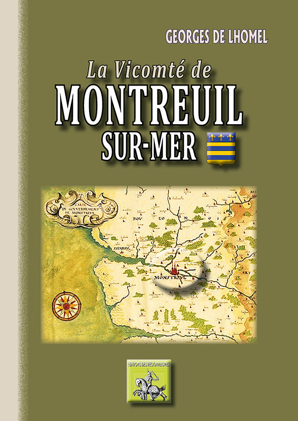 La Vicomté de Montreuil-sur-Mer