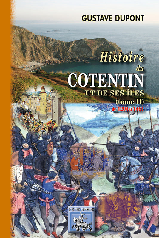 Histoire du Cotentin & de ses îles (T2 : 1205-1461)