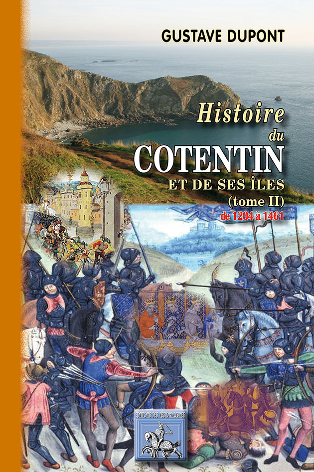 Histoire du Cotentin & de ses îles (T2 : 1205-1461)